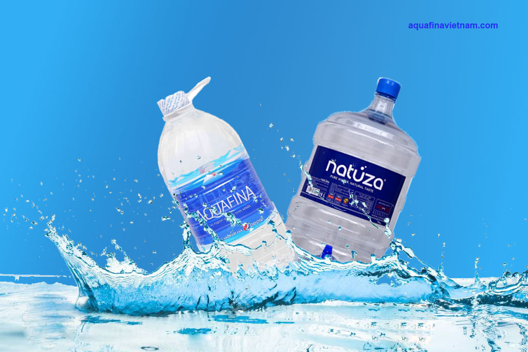 Nên chọn mua nước tinh khiết Aquafina hay Natuza?